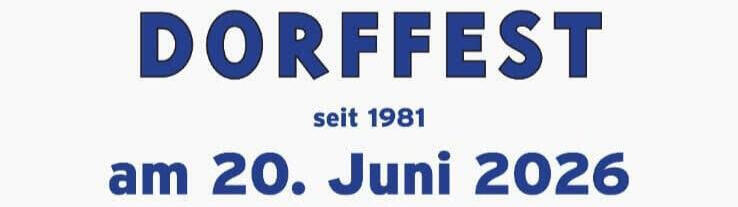 Dorffest am 20.06.2026